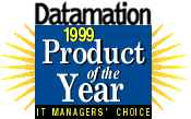 Datamation 1999 Product of the Year!