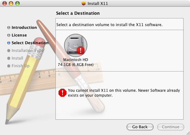 Screenshot showing the error: You cannot install X11 on this volume. Newer Software already exists on your computer